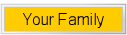 Your Family